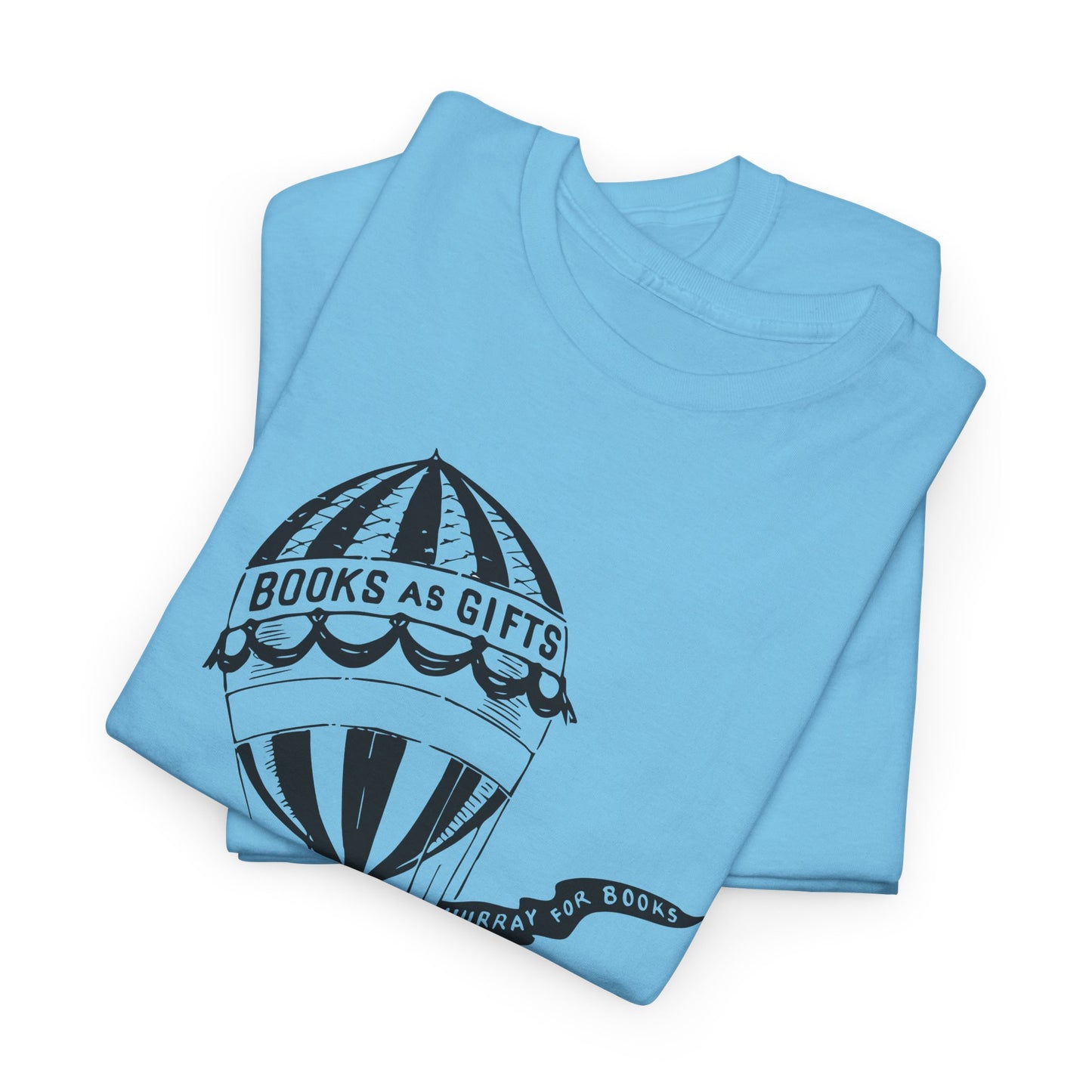 Books as Gifts! Unisex Heavy Cotton Tee