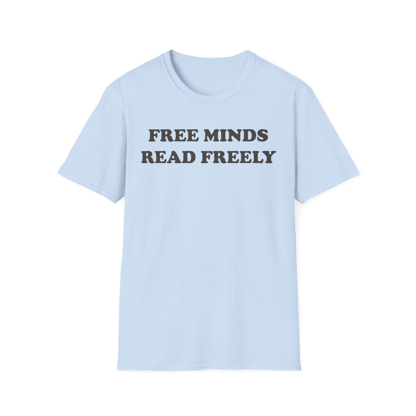 Free Minds Read Freely Unisex Softstyle T-Shirt