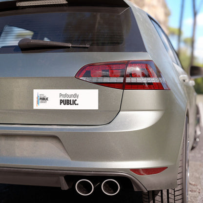 Profoundly Public Car Magnet