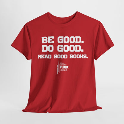 Read Good Books Unisex T-Shirt