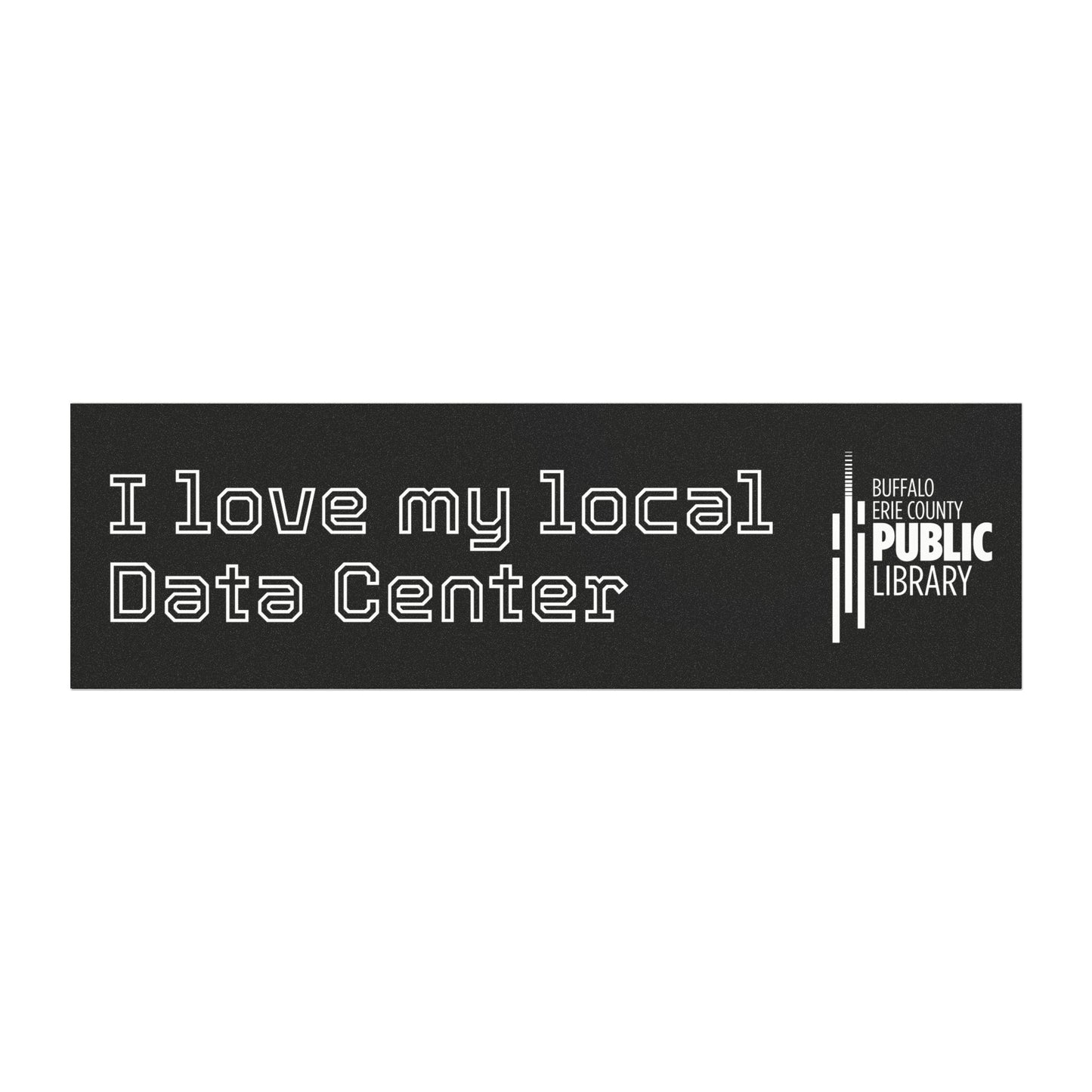 I <3 My Local Data Center Car Magnet