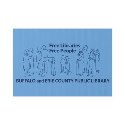 Free Libraries Free People Lawn Sign