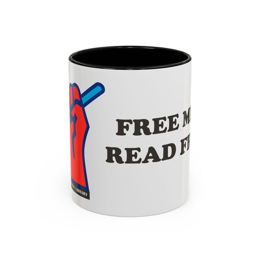 Free Minds Read Freely Coffee Mug (11, 15oz)