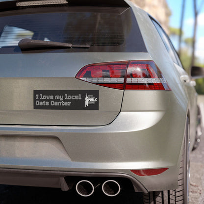 I <3 My Local Data Center Car Magnet