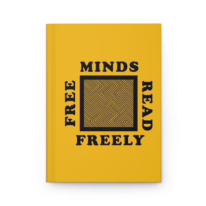 Free Minds Read Freely Hardcover Journal Matte