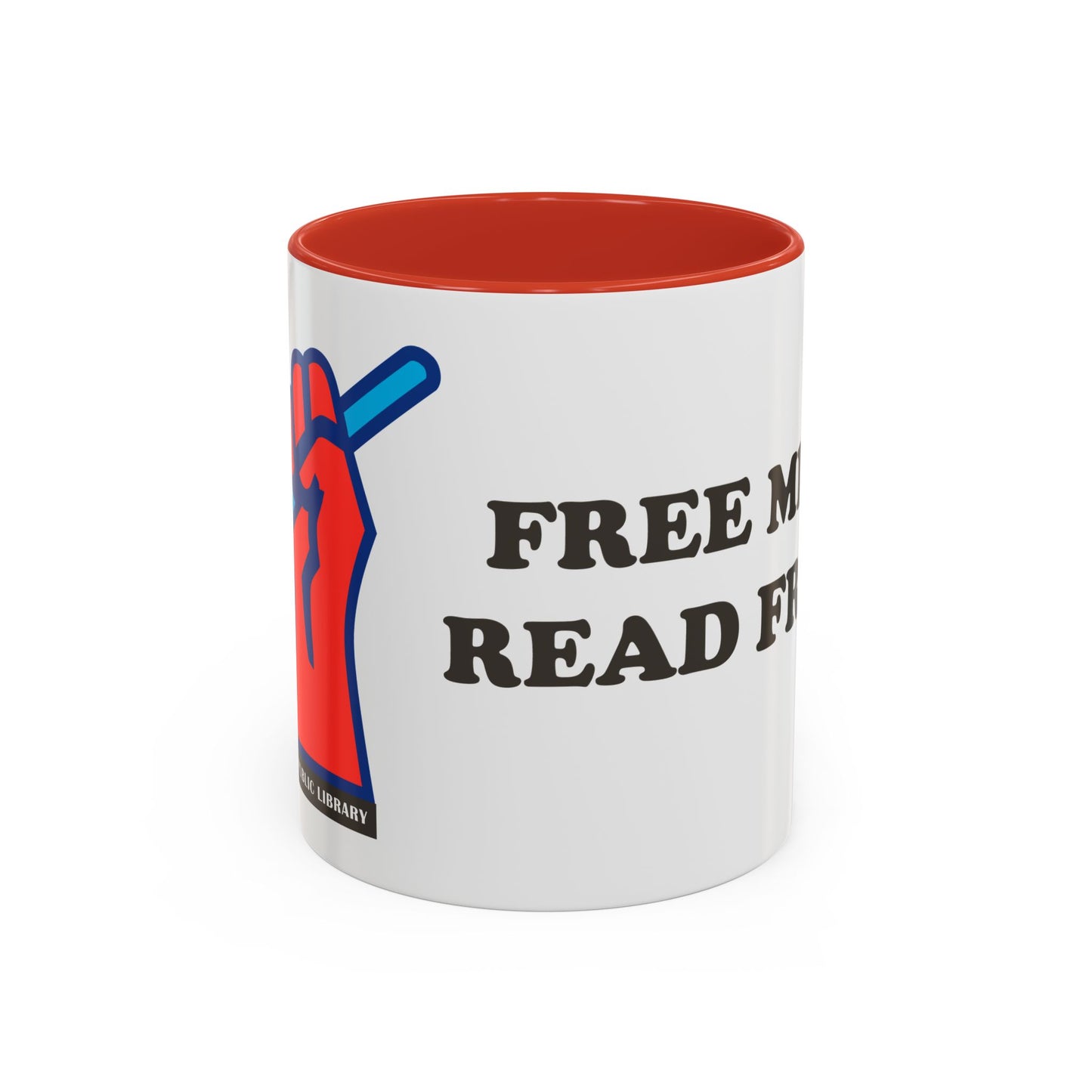 Free Minds Read Freely Coffee Mug (11, 15oz)